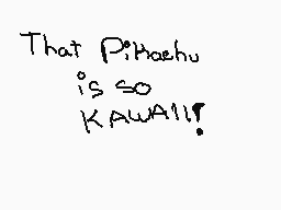 Drawn comment by 「ABEL」
"That P'hoahu is so KAWAII!"