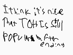 Drawn comment by H00plA-01
"I think it's nice That TOH is still populating"