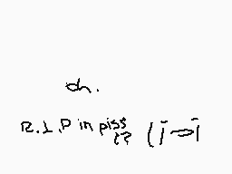 Drawn comment by Mena02
"2.LP in piss? (i→i)"