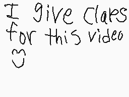 Drawn comment by Lucha 
"I give claps for this video 39"