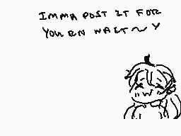 Drawn comment by ArmyTrash∞