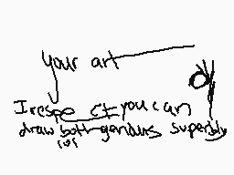 Drawn comment by ArmyTrash∞