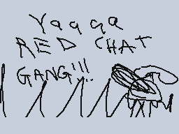 Drawn comment by Phoney
"Yaqqa RED CHAT GANG!!!"
