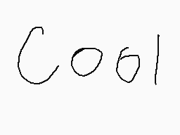 Drawn comment by LinkMain68
"cool!"