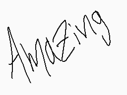 Drawn comment by Checko
"Amazing"