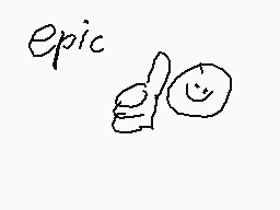 Drawn comment by eyad
"epic"