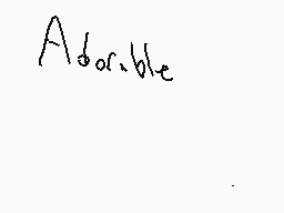 Drawn comment by Q.Stranger
"Adorable"