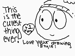 Drawn comment by あめタほ！☆
"This is the cutest thing ever. +1 for you. Love your drawing!"