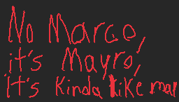 Drawn comment by King Mayro