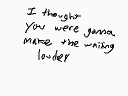 Drawn comment by SpookyMino