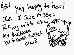 Drawn comment by kaittanuki
"yay happy to her! I'm I Sure missed P-Ping with chnl! My last post has been posted down!"