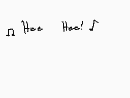 Drawn comment by Unknown
"Hee Hoo!"