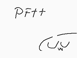 Drawn comment by ☆♥kitty♥★
"P̃F+"