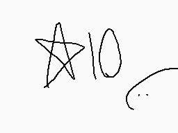 Drawn comment by ☆♥kitty♥★
"10"