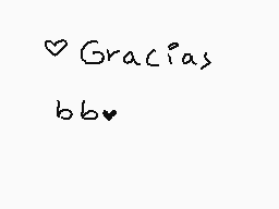 Drawn comment by Kitty
"Gracias bb."