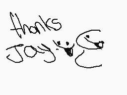 Drawn comment by Ealemen
"thanks Joy!"