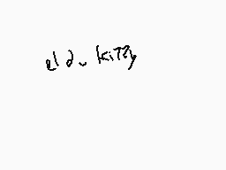 Drawn comment by .•●Eale●•.
"el ∂~ k173y"