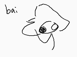 Drawn comment by MagoMation
"bai"