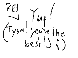 Drawn comment by MagoMation
"RE! Tysm! you're the best! :))"