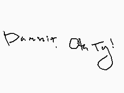 Drawn comment by SpAcEbUnNy