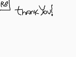 Drawn comment by StarsArts★
"Thank you!"