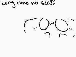 Drawn comment by   ☁JaJa☁
"Long time no see."