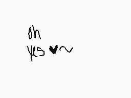 Drawn comment by poptart
"oh yes~?"