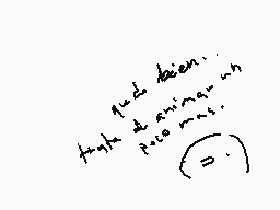 Drawn comment by x
"J'adore bien faire de animaux prochains."