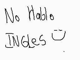 Drawn comment by Santiago
"No Hablo JNGles"