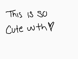 Drawn comment by JOJI
"This IS SO Cute with √"