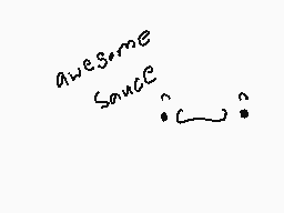 Drawn comment by ※SOCK※
"awesome sauce"