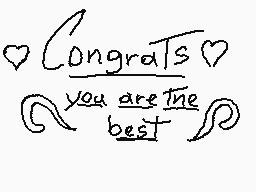Drawn comment by Ⓛ➕VDNek➕Ⓡ
"Congrats you are the best"