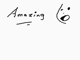 Drawn comment by Ⓛ×VDNek×Ⓡ
"Amazing"