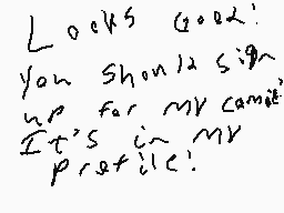 Drawn comment by Austin
"Looks good! You should sign up for my course. It's in my profile!"