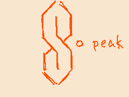 Drawn comment by ☆ SIDNEY C
"o peak"