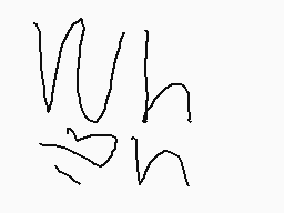 Drawn comment by Moses
"Wh"
