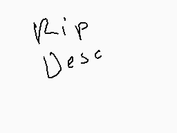 Drawn comment by Deimos
"RIP Desc"