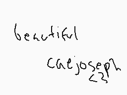 Drawn comment by dei bae<3
"beautiful che joseph"