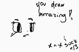 Drawn comment by $kittlez