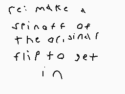 Drawn comment by AshDanMan!