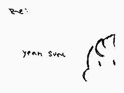 Drawn comment by Mo
"B-E' yean sun"