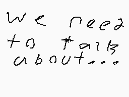 Drawn comment by aidankatie
"we need to fail about..."