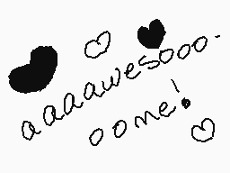 Drawn comment by moon★
"wallawesoo. oone!"