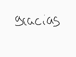 Drawn comment by ★POP★
"Gracias"