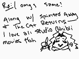 Drawn comment by sleepybl∞m
"Rei: omg same. Along w/ Spirited Away The Cat Returns I love all Studio Ghibli movies too"