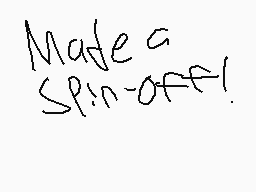 Drawn comment by ShereMoon
"Made a spin-off!"