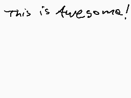 Drawn comment by •● Ali☆ ●•
"This is awesome!"