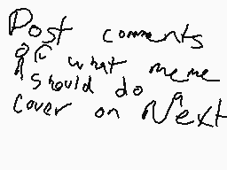 Drawn comment by PlacidDerp