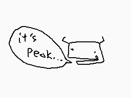 Drawn comment by Robz805😃❗
"it's peak.."