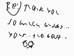 Drawn comment by codmaster1
"B E' \pi a K S O C SO much, so sad... Your... these are... OK"